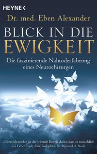 Bild vom Artikel Blick in die Ewigkeit vom Autor Eben Alexander