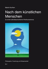 Produktbild: Kurthen, M: Nach dem k&uuml;nstlichen Menschen