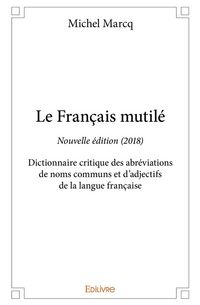 Produktbild: Le francais mutile, edition 2018