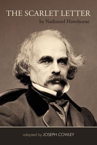 Produktbild: The Scarlet Letter by Nathaniel Hawthorne (Adapted by Joseph Cowley}