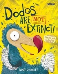 Produktbild: Dodos Are Not Extinct!