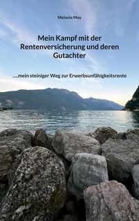 Produktbild: Mein Kampf mit der Rentenversicherung und deren Gutachter
