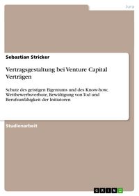 Produktbild: Vertragsgestaltung bei Venture Capital Vertr&auml;gen