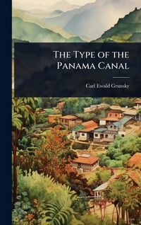 Produktbild: The Type of the Panama Canal
