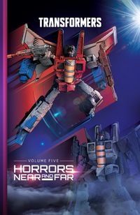 Produktbild: Ruckley, B: Transformers, Vol. 5: Horrors Near and Far