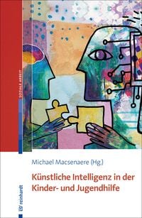 Produktbild: K&uuml;nstliche Intelligenz in der Kinder- und Jugendhilfe