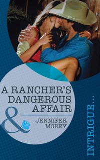 Produktbild: A Rancher's Dangerous Affair