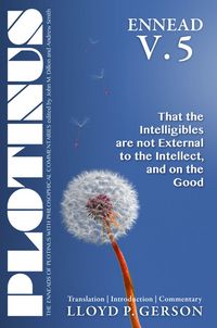 Produktbild: Ennead, Volume 5: That the Intelligibles Are Not External to the Intellect, and on the Good
