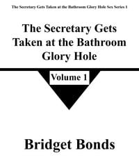 Produktbild: The Secretary Gets Taken at the Bathroom Glory Hole 1