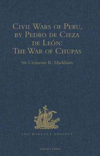 Produktbild: Civil Wars of Peru, by Pedro de Cieza de Leon (Part IV, Book