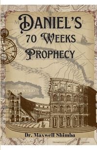 Produktbild: Daniel's 70 Weeks Prophecy