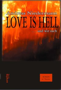 Produktbild: Love is Hell (und wir auch)
