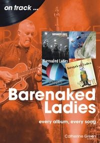 Produktbild: Barenaked Ladies On Track