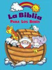 Produktbild: La Biblia Para Los Beb&eacute;s