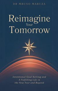 Produktbild: Reimagine Your Tomorrow