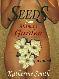 Produktbild: Seeds From Mama's Garden