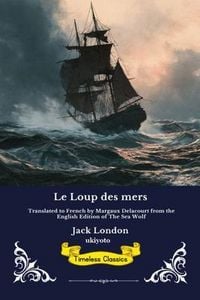 Produktbild: Le Loup des mers | French Edition of The Sea Wolf