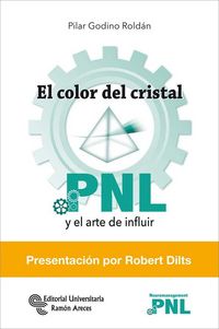 Produktbild: El color del cristal : PNL y el arte de influir