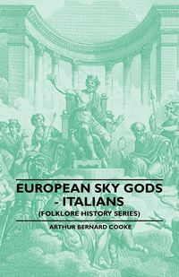 Produktbild: European Sky Gods - Italians (Folklore History Series)