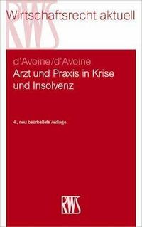 Produktbild: Arzt und Praxis in Krise und Insolvenz