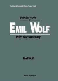 Produktbild: Selected Works of Emil Wolf (with Commentary)