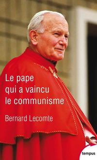 Produktbild: Le pape qui a vaincu le communisme