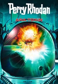 Produktbild: Perry Rhodan: Ara-Toxin (Sammelband)
