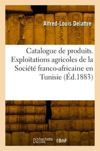 Produktbild: Catalogue de produits expos&eacute;s par la Tunisie