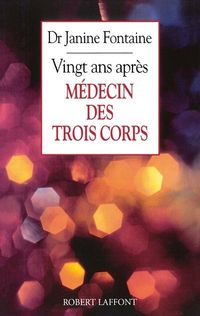 Produktbild: Médecin des trois corps, vingt ans après