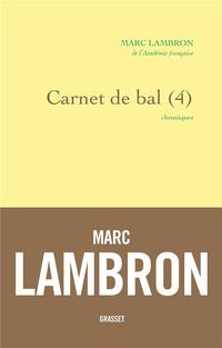 Produktbild: Carnet de bal : chroniques. Tome 4