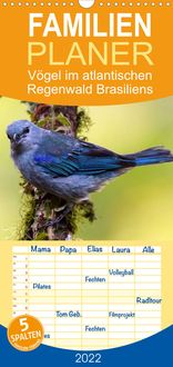 Produktbild: V&ouml;gel im atlantischen Regenwald Brasiliens - Familienplaner hoch (Wandkalender 2022 , 21 cm x 45 cm, hoch)