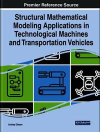 Produktbild: Structural Mathematical Modeling Applications in Technological Machines and Transportation Vehicles