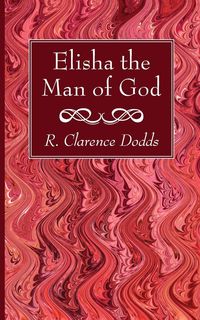 Produktbild: Elisha the Man of God