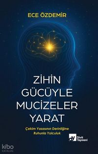 Produktbild: Zihin G&uuml;c&uuml;yle Mucizeler Yarat