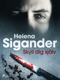 Produktbild: Skyll dig sj&auml;lv