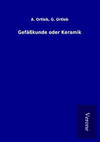 Produktbild: Gef&auml;&szlig;kunde oder Keramik