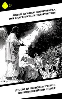 Produktbild: Leitsterne der Innerlichkeit: Spirituelle Klassiker der christlichen Literatur