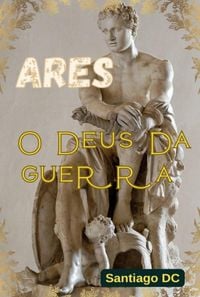 Produktbild: Ares, O Deus Da Guerra