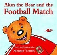 Produktbild: Tomos, M: Alun the Bear and the Football Match