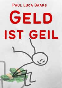 Produktbild: Geld ist Geil