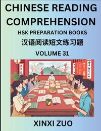 Produktbild: Chinese Reading Comprehension (Part 31)- Read Captivating Traditional Chinese Stories with Multiple Questions and Answers, Learn Ancient Culture, HSK Preparation Books