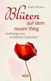 Produktbild: Bl&uuml;ten auf dem neuen Weg
