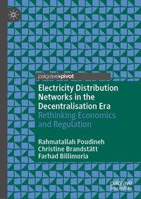 Produktbild: Electricity Distribution Networks in the Decentralisation Era