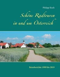 Produktbild: Sch&ouml;ne Radtouren in und um &Ouml;sterreich