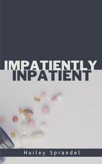 Produktbild: Impatiently Inpatient