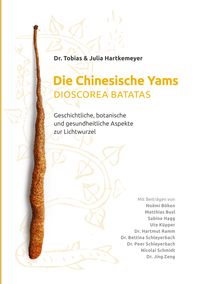 Produktbild: Die Chinesische Yams Dioscorea batatas