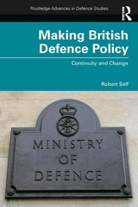 Produktbild: Making British Defence Policy