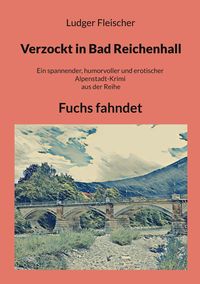 Produktbild: Verzockt in Bad Reichenhall