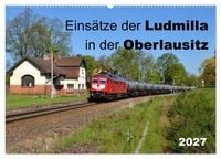 Produktbild: Eins&auml;tze der Ludmilla in der Oberlausitz 2027 (Wandkalender 2027 DIN A2 quer), CALVENDO Monatskalender