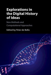 Produktbild: Explorations in the Digital History of Ideas